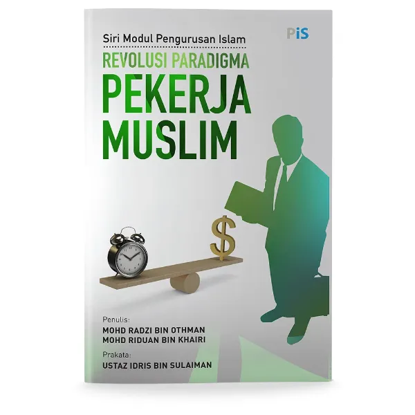 Revolusi Paradigma Pekerja Muslim