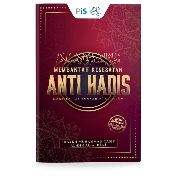 Membantah Kesesatan Anti Hadis