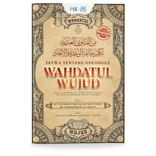 Fatwa Tentang Golongan Wahdatul Wujud