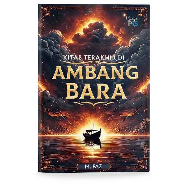 Novel: Kitab Terakhir di Ambang Bara