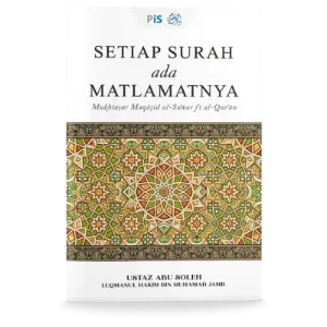 Setiap Surah ada Matlamatnya