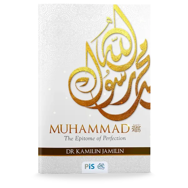 Muhammad: The Epitome of Perfection