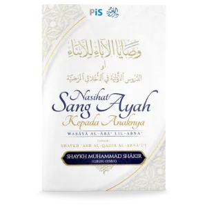 Nasihat Sang Ayah kepada Anaknya