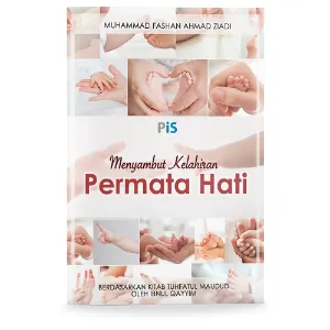 Menyambut Kelahiran Permata Hati