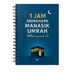 1 Jam Memahami Manasik Umrah Muhammad SAW (Buku Poket)