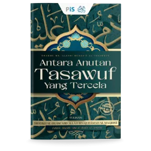 Antara Anutan Tasawuf yang Tercela