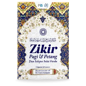 Zikir Pagi & Petang, dan Selepas Solat Fardu (Buku Poket)