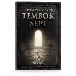 Novel: Kitab Terakhir Tembok Sepi