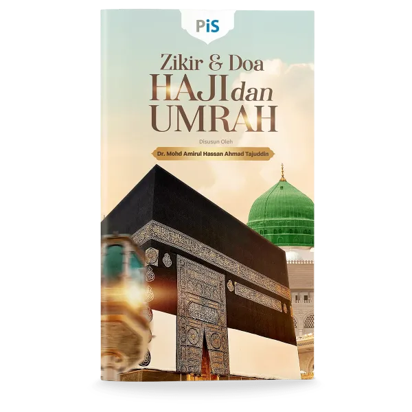 Zikir & Doa Haji dan Umrah