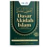 Dasar Akidah Islam: Pegangan Akidah Ahli Sunnah wal Jama'ah
