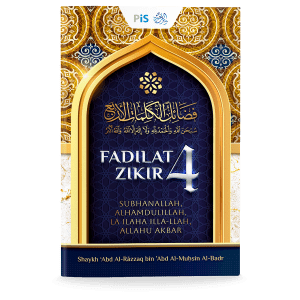 Fadilat Zikir 4: Subhanallah, Alhamdulillah, Laa Ilaaha Illallah, Allahu Akbar